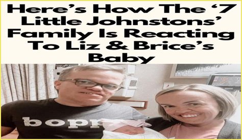7 Little Johnstons: Liz And Brice Welcome A Little Person Baby